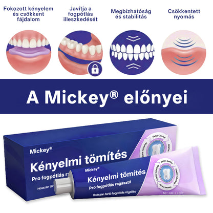 Mickey® Comfort Seal Pro fogsorragasztó🦷